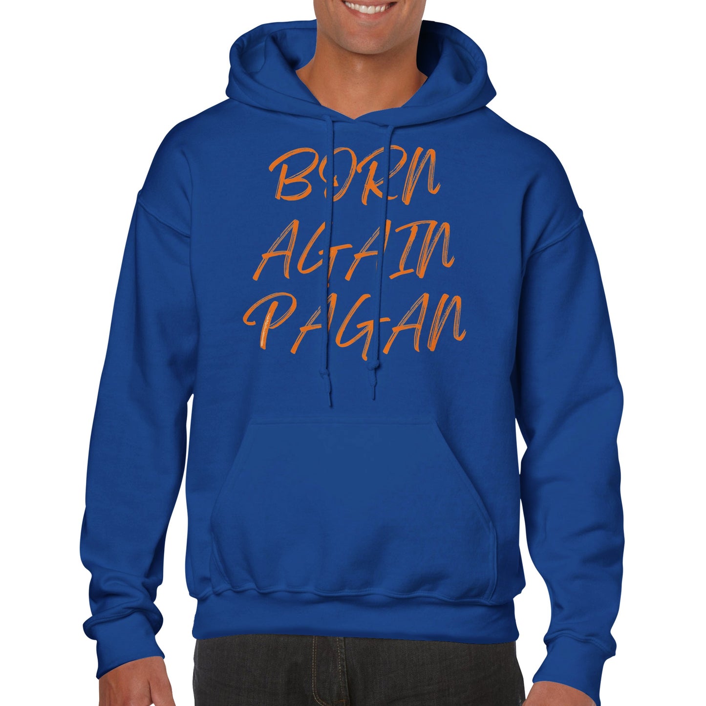 Born Again Pagan Hoodie - Orange - The Witches Hollow