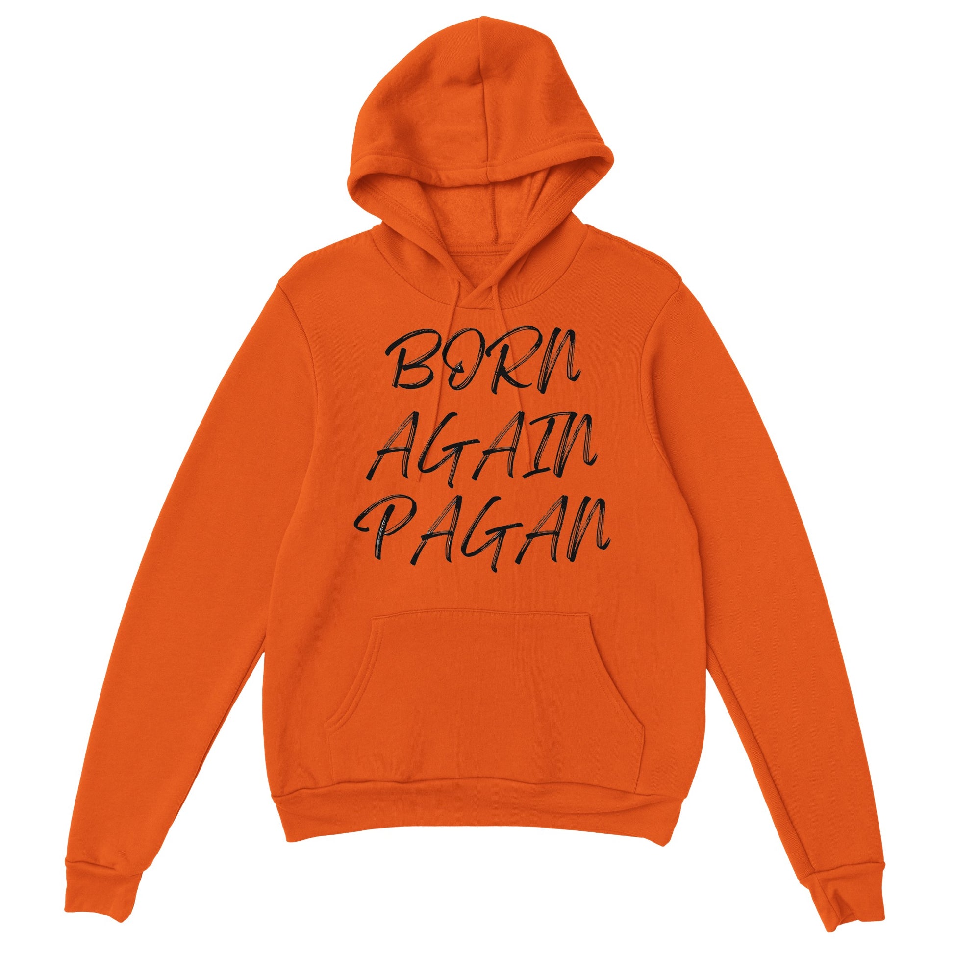 Born Again Pagan Hoodie - Black - The Witches Hollow