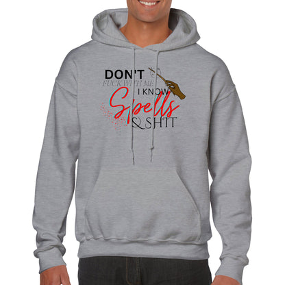 Don't Fuck With Me I Know Spells & Shit Hoodie - Red - The Witches Hollow