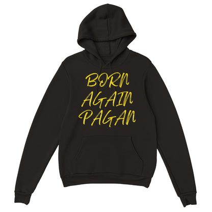 Born Again Pagan Hoodie - Yellow