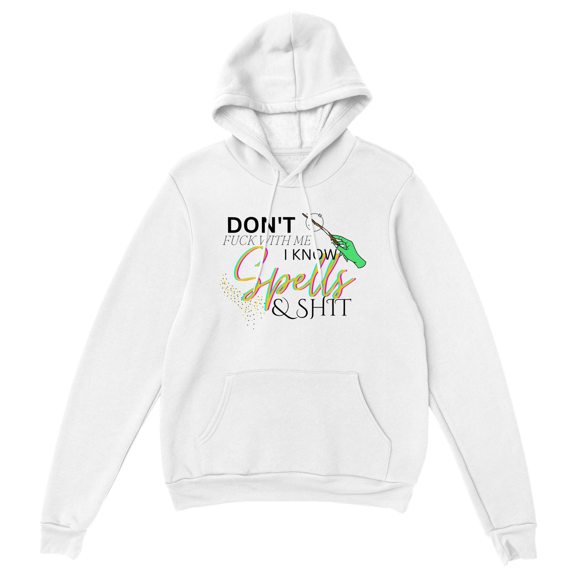 Don't Fuck With Me I Know Spells & Shit Hoodie - Yellow - The Witches Hollow